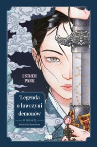 Legenda o łowczyni demonów - Park Esther - ebook + książka