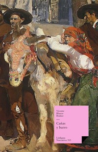Cañas y barro - Vicente Blasco Ibáñez - ebook