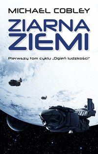 Ziarna Ziemi - Michael Cobley - ebook + książka