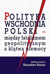 Polityka wschodnia Polski -  - książka