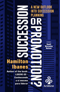 Succession or Promotion? - Hamilton Ibanes - ebook