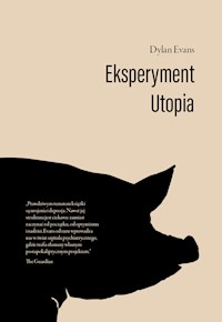 Eksperyment Utopia - Dylan Evans - książka