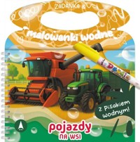 Zadanka & malowanki wodne. Pojazdy na wsi - Wioleta Żyłowska - książka