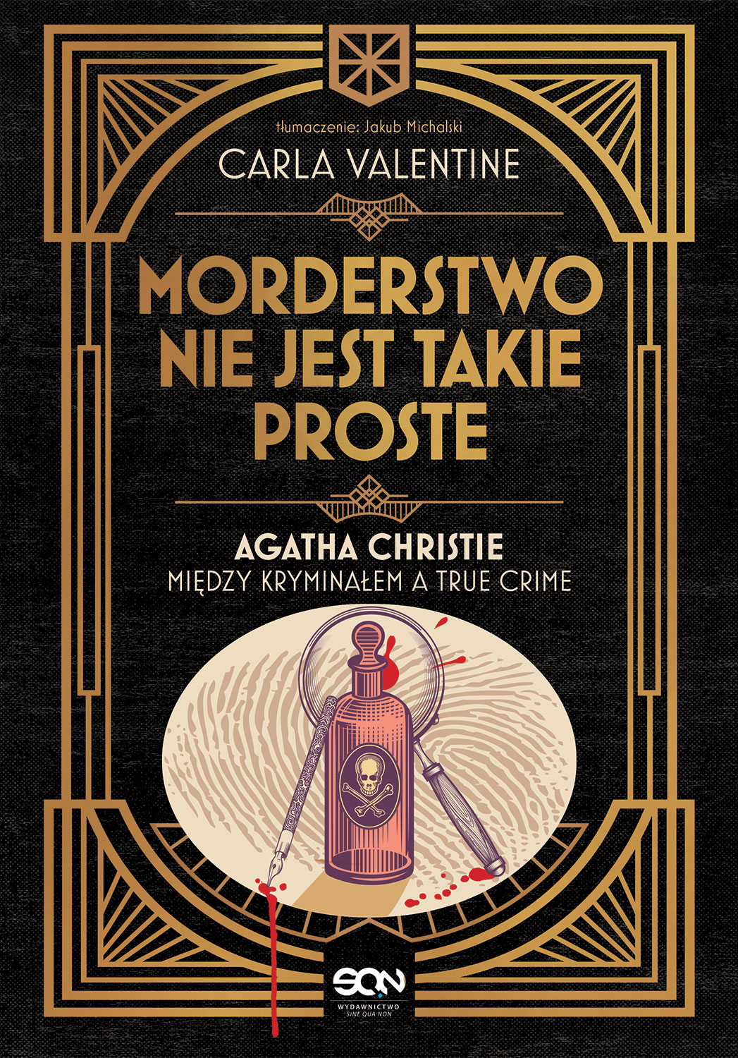 Okładka:Morderstwo nie jest takie proste. Agatha Christie między kryminałem a true crime 