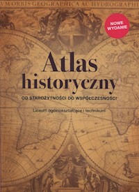 Atlas historyczny Od starożytności do współczesności -  - książka