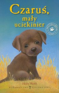 Czaruś mały uciekinier - Holly Webb - książka