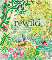 Rewild - Zephaniah Benjamin - ebook