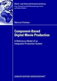 Component-based Digital Movie Production - Marcus Pankow - ebook