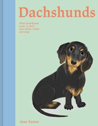 Dachshunds - Eastoe Jane - ebook