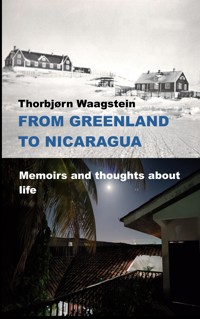 From Greenland to Nicaragua - Thorbjørn Waagstein - ebook