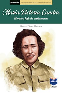 María Victoria Candia - Nancy Medina Pérez - ebook