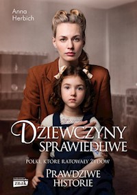 Dziewczyny sprawiedliwe - Anna Herbich - książka