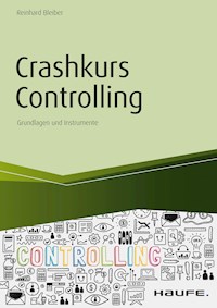Crashkurs Controlling - Reinhard Bleiber - ebook