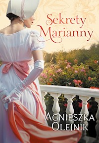 Sekrety Marianny - Agnieszka Olejnik - ebook + książka