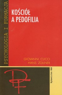 Kościół a pedofilia - Cucci Giovanni, Zollner Hans - książka