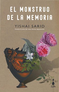 El monstruo de la memoria - Yishai Sarid - ebook