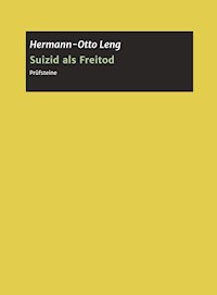 Suizid als Freitod - Hermann-Otto Leng - ebook