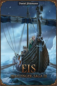 DSA 109: Hjaldinger-Saga 3 - Eis - Daniel Jödemann - ebook