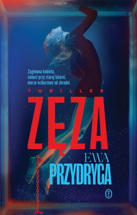Zęza - Ewa Przydryga - ebook + audiobook + książka