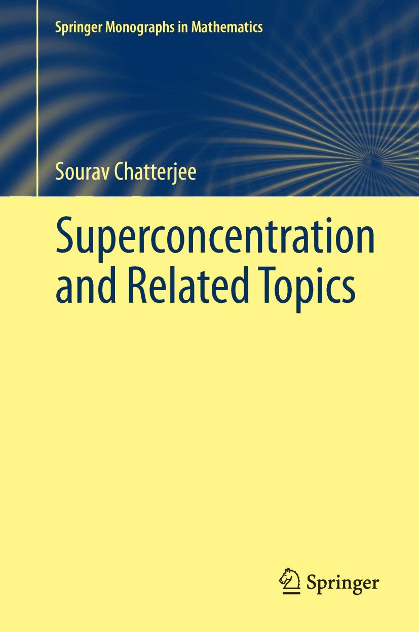 Superconcentration and Related Topics