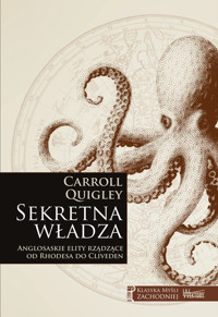 Sekretna władza - Quigley Carroll - książka