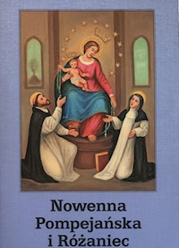 Nowenna pompejańska i różaniec - Orchowski Józef - książka