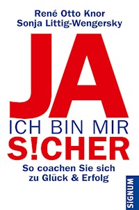 Ja, ich bin mir sicher - Sonja Littig-Wengersky - ebook