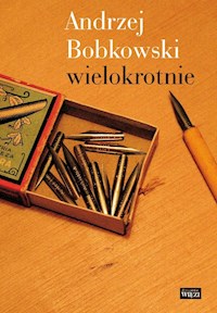 Andrzej Bobkowski wielokrotnie -  - książka