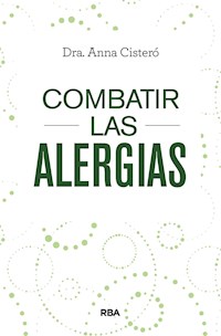 Combatir las alergias - Anna Cisteró - ebook