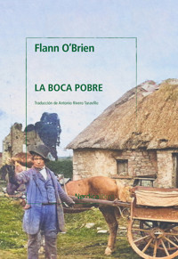 La boca pobre NE 2023 - Flann O'Brien - ebook