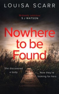 Nowhere To Be Found - Scarr Louisa - książka