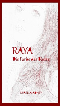 Raya - Mirella Adney - ebook