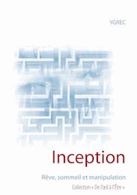 Inception - Ygrec - ebook