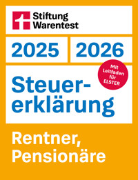 Steuererklärung 2025/2026 - Rentner, Pensionäre - Steuerratgeber für die Einkommensteuer mit Steuertipps, für Anfänger geeignet - Udo Reuß - ebook