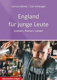 England für Junge Leute - Clarissa Bühler - ebook