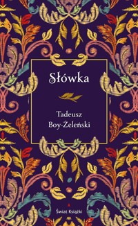 Słówka (edycja elegancka) - Tadeusz Boy-Żeleński - książka