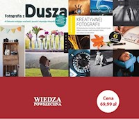 Laboratorium kreatywnej fotografii / Fotografia z duszą -  - książka