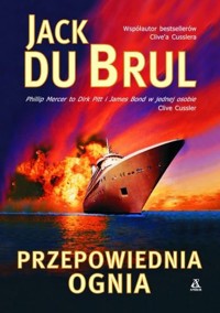 Przepowiednia ognia - Brul Jack - książka