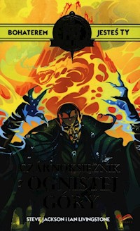 Fighting Fantasy Czarnoksiężnik z Ognistej Góry - Jackson Steve, Livingstone Ian - książka