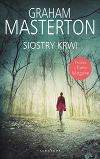 Siostry krwi. Seria z detektyw Katie Maguire. Tom 5 - Graham Masterton,  - książka