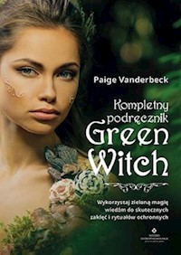 Kompletny podręcznik Green Witch - Vanderbeck Paige - ebook + książka