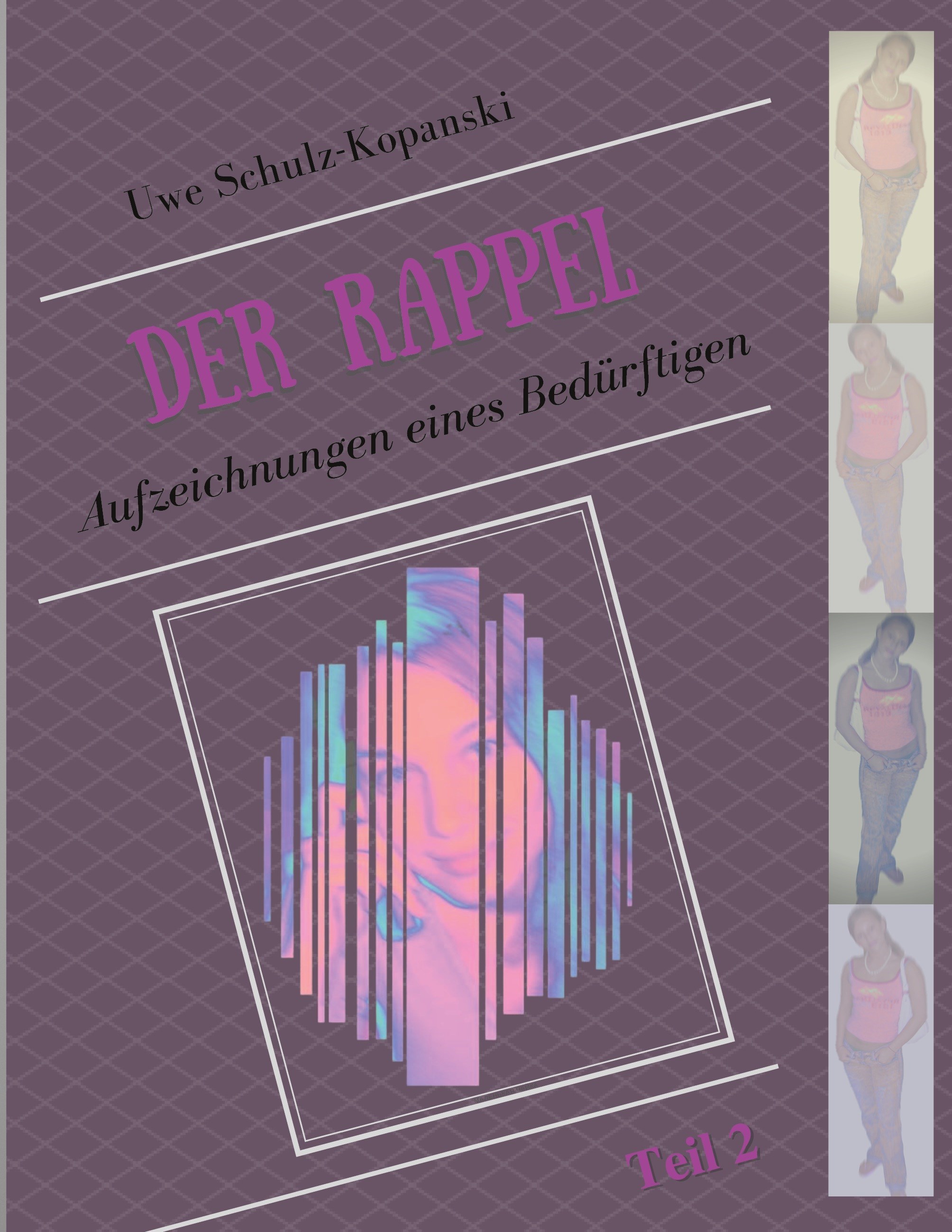 Der Rappel - Teil 2