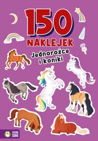 150 naklejek Jednorożce i koniki -  - książka