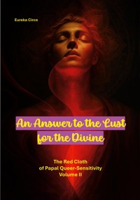 An Answer to the Lust for the Divine -  - ebook