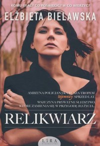 Relikwiarz - Elżbieta Bielawska - ebook + audiobook + książka