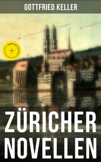 Züricher Novellen - Gottfried  Keller - ebook