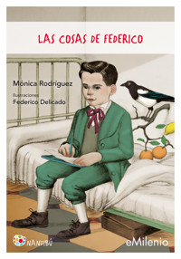 Las cosas de Federico (epub) - Mónica Rodríguez Suárez - ebook