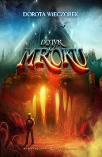 Dotyk mroku - Dorota Wieczorek - książka