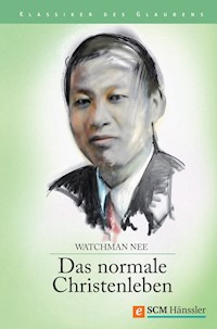 Das normale Christenleben - Watchman Nee - ebook