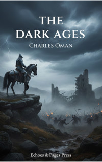 The Dark Ages - Oman Charles - ebook